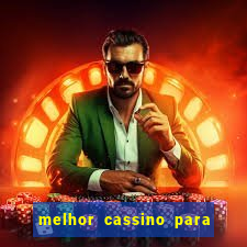 melhor cassino para jogar fortune tiger